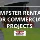 dumpster, rental, commercial projects
