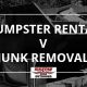 dumpster rental, junk removal, services